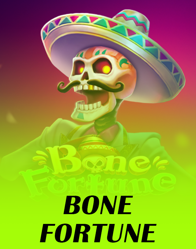 BONE FORTUNE